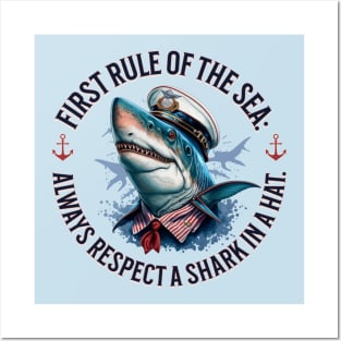 First Rule Of The Sea: Always Respect A Shark In A Hat - Humor Posters and Art